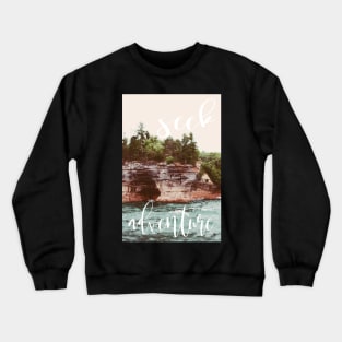 Seek Adventure Crewneck Sweatshirt